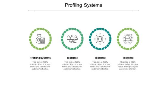 Profiling Systems Ppt PowerPoint Presentation Pictures Slides Cpb Pdf