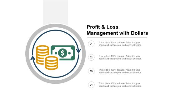 Profit And Loss Management With Dollars Ppt PowerPoint Presentation Portfolio Microsoft Profit And Loss Management With Dollars Ppt PowerPoint Presentation Portfolio Microsoft