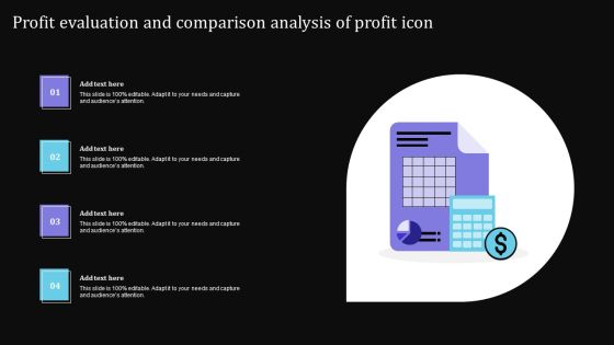 Profit Evaluation And Comparison Analysis Of Profit Icon Inspiration PDF