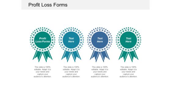 Profit Loss Forms Ppt PowerPoint Presentation Layouts Images Cpb