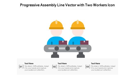 Progressive Assembly Line Vector With Two Workers Icon Ppt PowerPoint Presentation File Themes PDF Progressive Assembly Line Vector With Two Workers Icon Ppt PowerPoint Presentation File Themes PDF