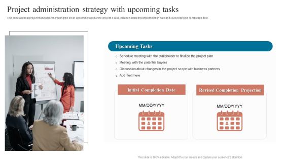 Project Administration Strategy With Upcoming Tasks Summary PDF Project Administration Strategy With Upcoming Tasks Summary PDF