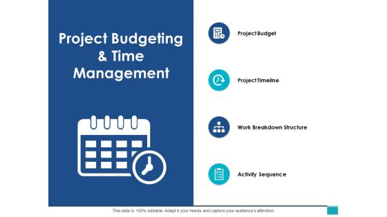 Project Budgeting And Time Management Ppt PowerPoint Presentation File Background Image