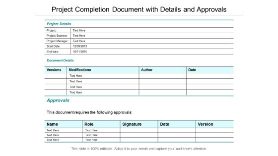 Project Completion Document With Details And Approvals Ppt PowerPoint Presentation Summary Deck
