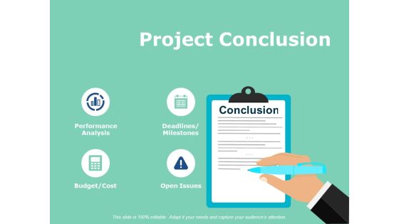 Project Conclusion Ppt PowerPoint Presentation Infographic Template Deck Project Conclusion Ppt PowerPoint Presentation Infographic Template Deck