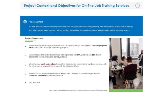 Project Context And Objectives For On The Job Training Services Ppt PowerPoint Presentation Professional Slideshow PDF
