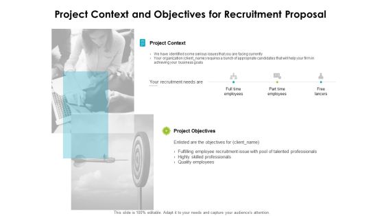 project context and objectives for recruitment proposal ppt powerpoint presentation styles example file project context and objectives for recruitment proposal ppt powerpoint presentation styles example file