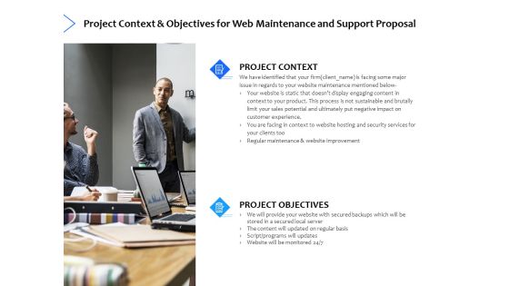 Project Context And Objectives For Web Maintenance And Support Proposal Ppt PowerPoint Presentation Icon Design Ideas