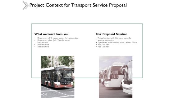 Project Context For Transport Service Proposal Ppt Powerpoint Presentation Portfolio Slides Project Context For Transport Service Proposal Ppt Powerpoint Presentation Portfolio Slides