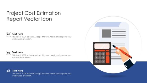 Project Cost Estimation Report Vector Icon Ppt PowerPoint Presentation Gallery Example PDF Project Cost Estimation Report Vector Icon Ppt PowerPoint Presentation Gallery Example PDF