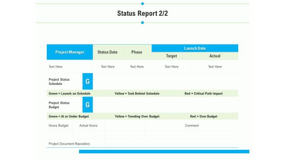 Project Deliverables Outline Status Report Schedule Ppt Pictures Layout Ideas PDF