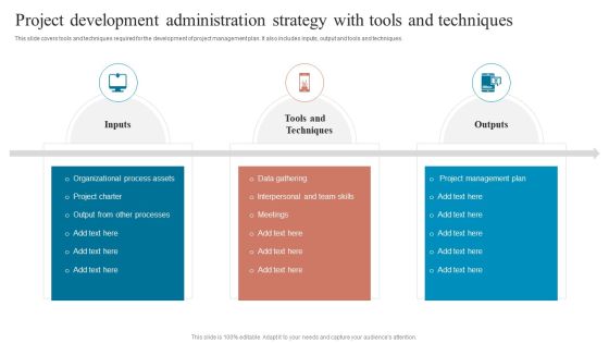 Project Development Administration Strategy With Tools And Techniques Sample PDF Project Development Administration Strategy With Tools And Techniques Sample PDF