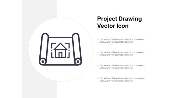 Project Drawing Vector Icon Ppt PowerPoint Presentation Show Summary Project Drawing Vector Icon Ppt PowerPoint Presentation Show Summary