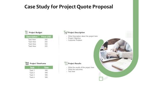 Project Estimate Case Study For Project Quote Proposal Ppt Portfolio Graphics Example PDF Project Estimate Case Study For Project Quote Proposal Ppt Portfolio Graphics Example PDF