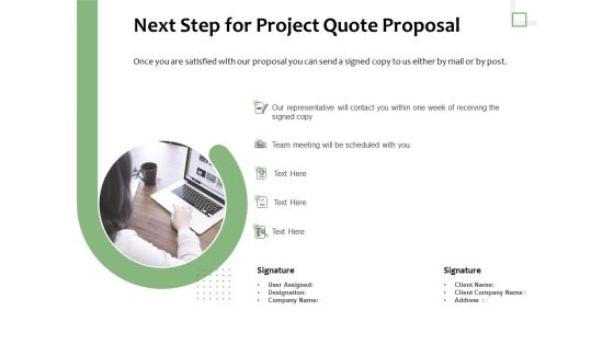 Project Estimate Next Step For Project Quote Proposal Ppt File Designs Download PDF Project Estimate Next Step For Project Quote Proposal Ppt File Designs Download PDF