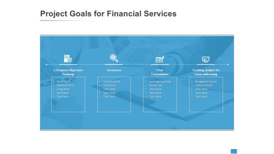 Project Goals For Financial Services Resources Ppt PowerPoint Presentation Styles Diagrams