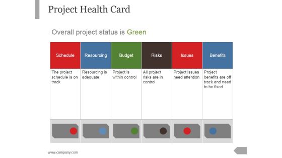 Project Health Card Template 1 Ppt PowerPoint Presentation Diagrams Project Health Card Template 1 Ppt PowerPoint Presentation Diagrams