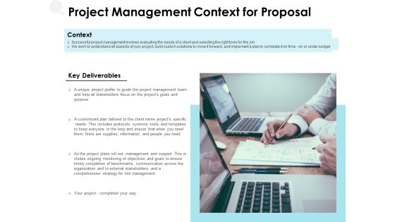 Project Management Context For Proposal Ppt PowerPoint Presentation Layouts Influencers Project Management Context For Proposal Ppt PowerPoint Presentation Layouts Influencers