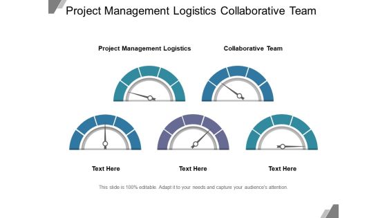 Project Management Logistics Collaborative Team Ppt PowerPoint Presentation Professional Graphics Pictures Project Management Logistics Collaborative Team Ppt PowerPoint Presentation Professional Graphics Pictures