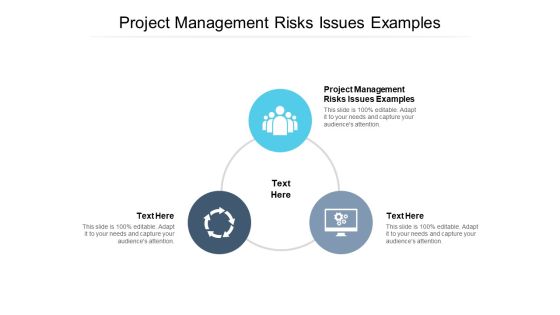 Project Management Risks Issues Examples Ppt PowerPoint Presentation Pictures Show Cpb Pdf Project Management Risks Issues Examples Ppt PowerPoint Presentation Pictures Show Cpb Pdf