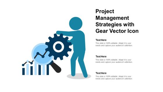 Project Management Strategies With Gear Vector Icon Ppt PowerPoint Presentation File Example Introduction PDF Project Management Strategies With Gear Vector Icon Ppt PowerPoint Presentation File Example Introduction PDF