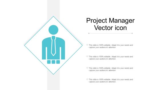 Project Manager Vector Icon Ppt Powerpoint Presentation Summary Design Templates