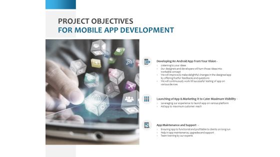 Project Objectives For Mobile App Development Ppt PowerPoint Presentation Professional Guidelines