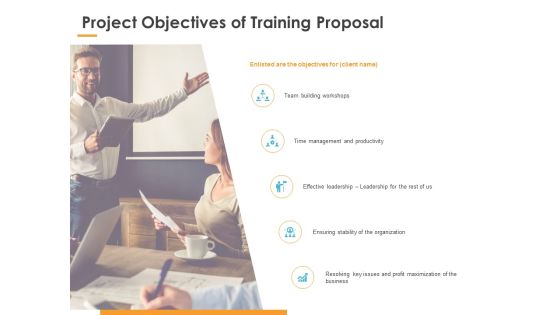 Project Objectives Of Training Proposal Ppt PowerPoint Presentation Infographics Information Project Objectives Of Training Proposal Ppt PowerPoint Presentation Infographics Information