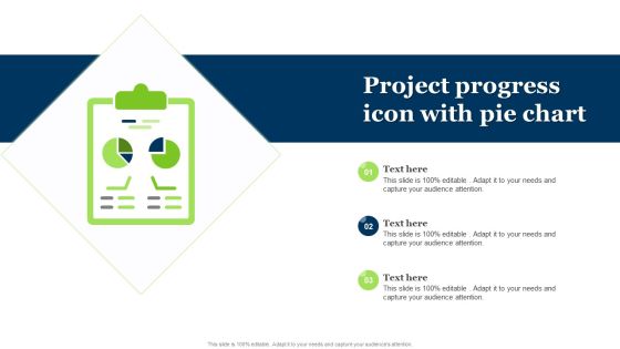 Project Progress Icon With Pie Chart Ppt Outline Example File PDF Project Progress Icon With Pie Chart Ppt Outline Example File PDF