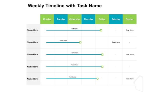 Project Quality Management Plan Weekly Timeline With Task Name Designs PDF