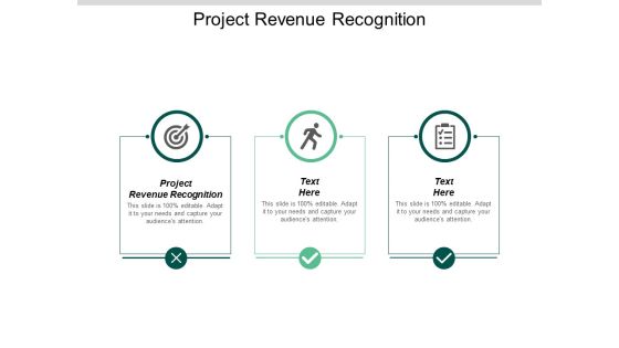 Project Revenue Recognition Ppt PowerPoint Presentation Infographic Template Graphic Images Cpb Project Revenue Recognition Ppt PowerPoint Presentation Infographic Template Graphic Images Cpb