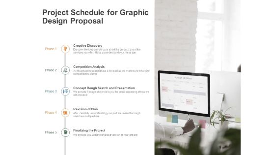 Project Schedule For Graphic Design Proposal Ppt PowerPoint Presentation Ideas Designs Download Project Schedule For Graphic Design Proposal Ppt PowerPoint Presentation Ideas Designs Download