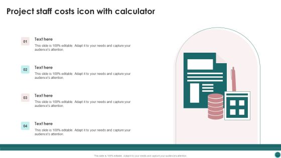 Project Staff Costs Icon With Calculator Ppt PowerPoint Presentation Gallery Designs Download PDF Project Staff Costs Icon With Calculator Ppt PowerPoint Presentation Gallery Designs Download PDF