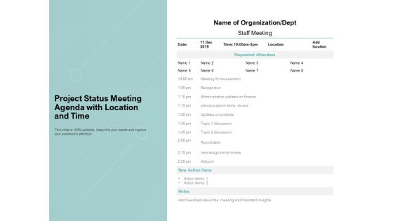 Project Status Meeting Agenda With Location And Time Ppt PowerPoint Presentation Ideas Slide Portrait PDF Project Status Meeting Agenda With Location And Time Ppt PowerPoint Presentation Ideas Slide Portrait PDF