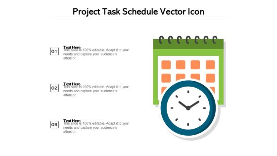 Project Task Schedule Vector Icon Ppt PowerPoint Presentation Gallery Graphic Tips PDF