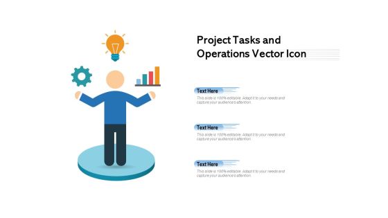 Project Tasks And Operations Vector Icon Ppt PowerPoint Presentation Summary Slides PDF
