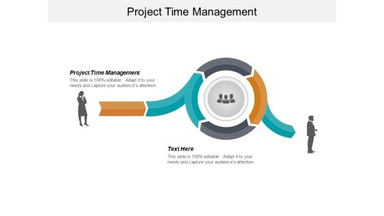 Project Time Management Ppt PowerPoint Presentation Icon Professional Cpb Project Time Management Ppt PowerPoint Presentation Icon Professional Cpb