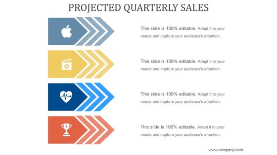 Projected Quarterly Sales Ppt PowerPoint Presentation Outline Projected Quarterly Sales Ppt PowerPoint Presentation Outline