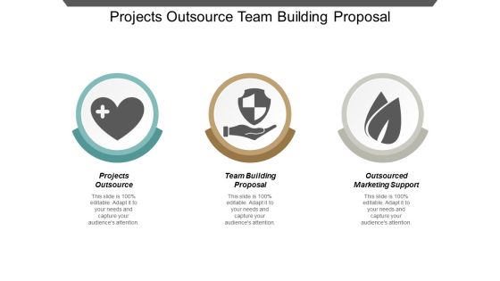 Projects Outsource Team Building Proposal Outsourced Marketing Support Ppt PowerPoint Presentation Slides