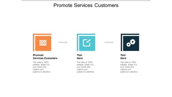 Promote Services Customers Ppt PowerPoint Presentation Infographic Template Infographic Template Cpb Promote Services Customers Ppt PowerPoint Presentation Infographic Template Infographic Template Cpb