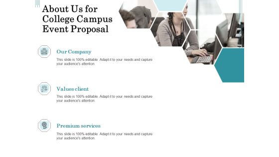 Promoting University Event About Us For College Campus Event Proposal Ppt Layouts Graphics Download PDF