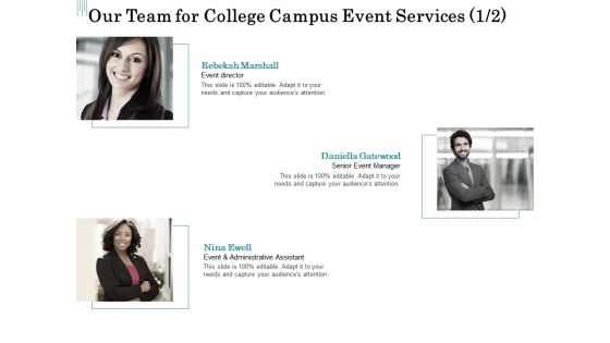 Promoting University Event Our Team For College Campus Event Services Assistant Template PDF Promoting University Event Our Team For College Campus Event Services Assistant Template PDF