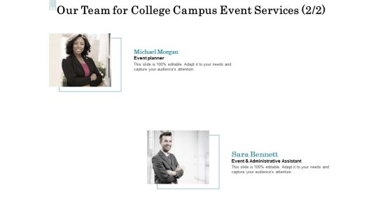 Promoting University Event Our Team For College Campus Event Services Ppt Ideas Demonstration PDF Promoting University Event Our Team For College Campus Event Services Ppt Ideas Demonstration PDF
