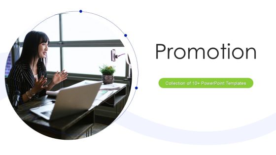 Promotion Ppt PowerPoint Presentation Complete With Slides Promotion Ppt PowerPoint Presentation Complete With Slides