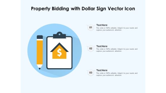Property Bidding With Dollar Sign Vector Icon Ppt PowerPoint Presentation File Background Designs PDF Property Bidding With Dollar Sign Vector Icon Ppt PowerPoint Presentation File Background Designs PDF