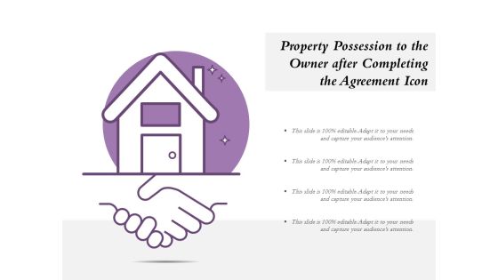 Property Possession To The Owner After Completing The Agreement Icon Ppt PowerPoint Presentation File Designs PDF Property Possession To The Owner After Completing The Agreement Icon Ppt PowerPoint Presentation File Designs PDF