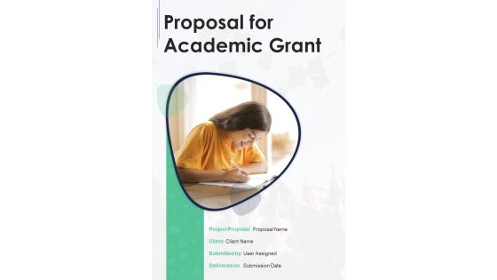 Proposal For Academic Grant Example Document Report Doc Pdf Ppt Proposal For Academic Grant Example Document Report Doc Pdf Ppt