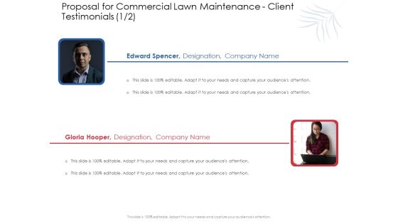 Proposal For Commercial Lawn Maintenance Client Testimonials Communication Ppt Show Maker PDF Proposal For Commercial Lawn Maintenance Client Testimonials Communication Ppt Show Maker PDF