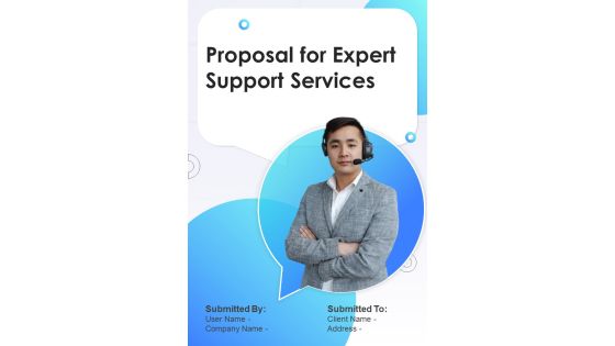 Proposal For Expert Support Services Example Document Report Doc Pdf Ppt