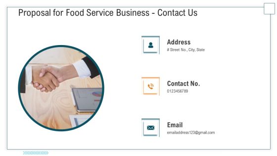 Proposal For Food Service Business Contact Us Ppt Slides Example PDF Proposal For Food Service Business Contact Us Ppt Slides Example PDF